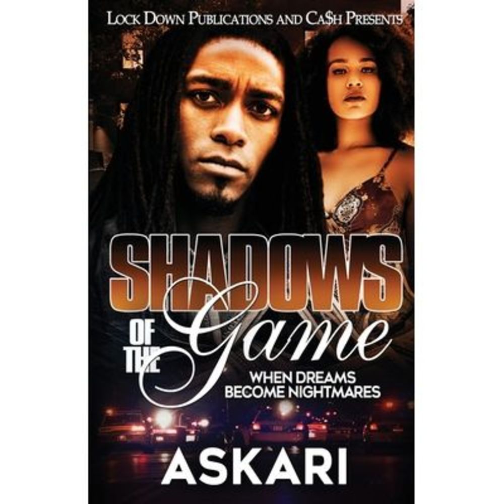 Shadows of the Game: When Dreams Become Nightmares -- Askari